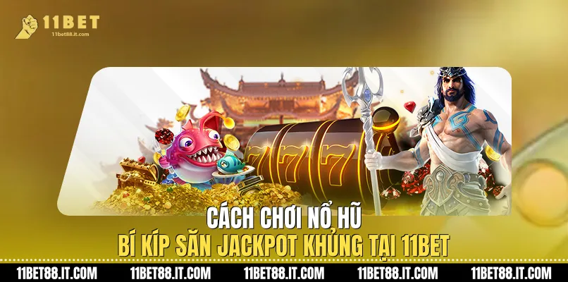 Cách Chơi Nổ Hũ