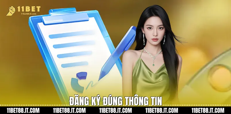 Đăng ký đúng thông tin