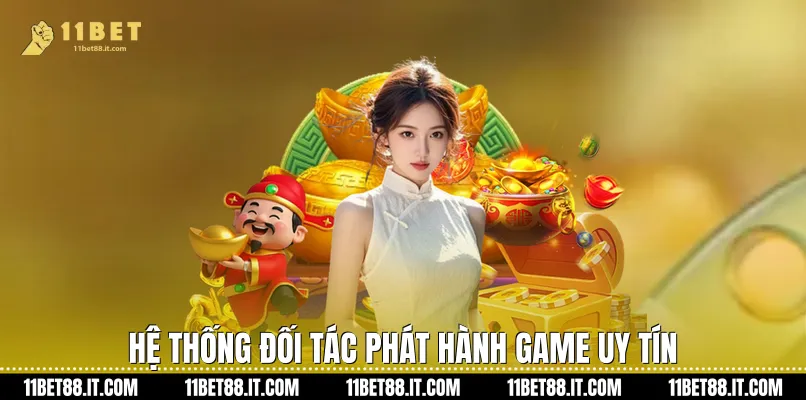 Hệ thống đối tác phát hành game uy tín