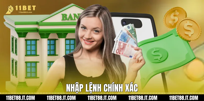 Nhập Lệnh Chính Xác
