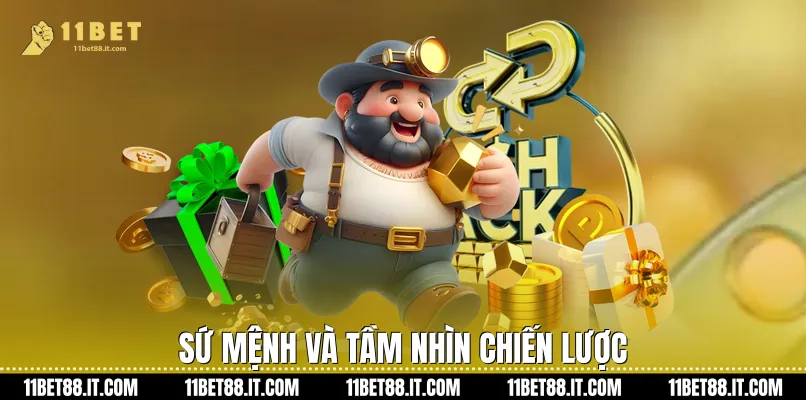 Sứ mệnh và tầm nhìn chiến lược