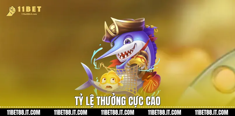 Tỷ lệ thưởng cực cao