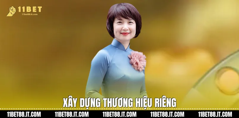 Xây dựng thương hiệu riêng